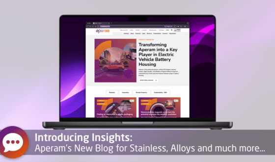 Introducing Insights: Aperam’s New Blog